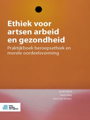 cover image of Ethiek voor artsen arbeid en gezondheid
